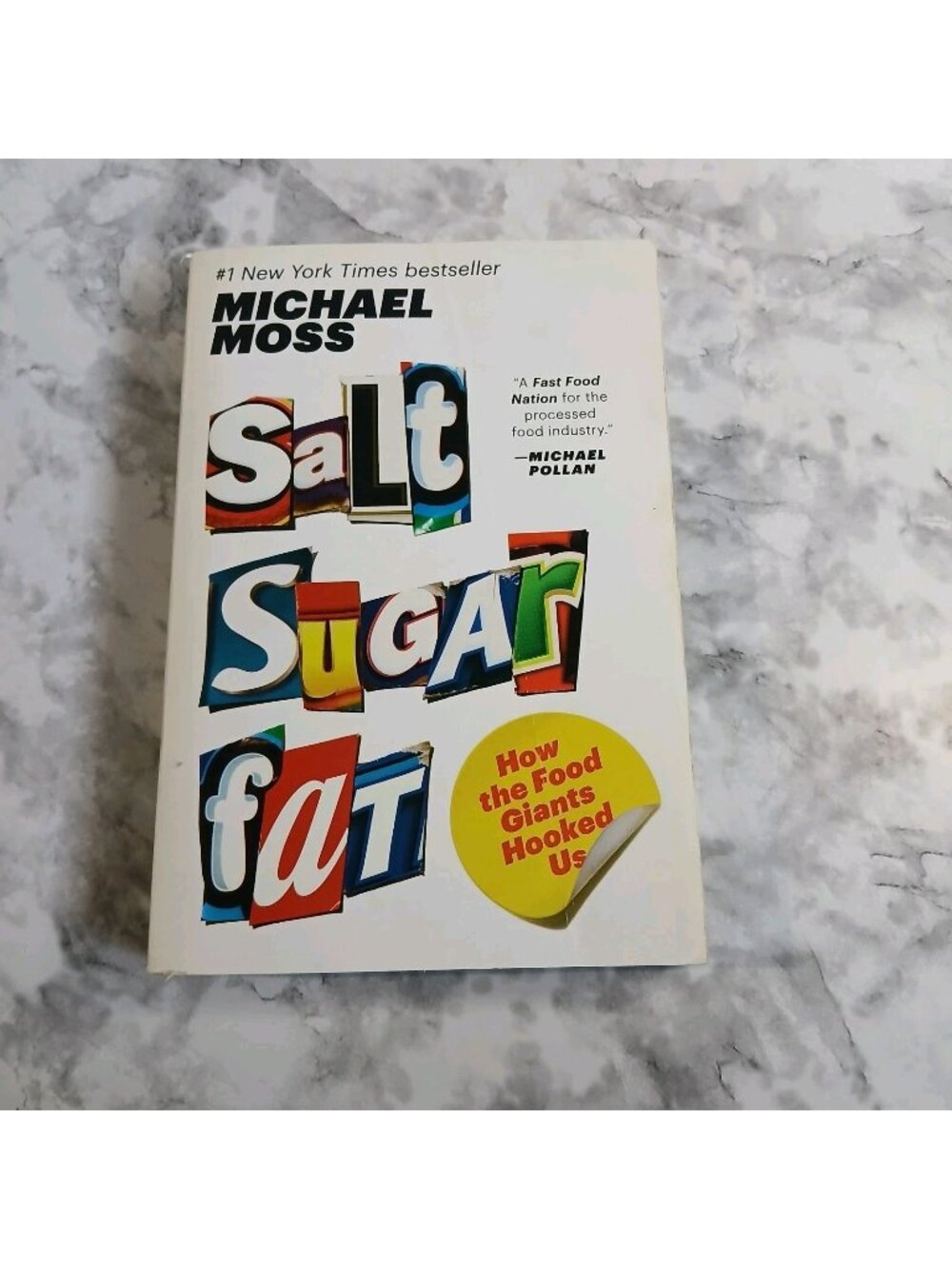 Salt Sugar Fat: How the Food Giants H. Moss, Michael
